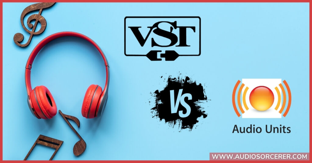 VST Vs AU plugins with headphones and musical notes in the background.